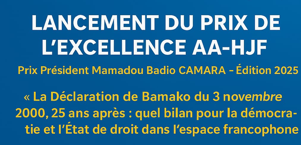 Report de la date limite de dépôt des dossiers – Prix de l’Excellence « Président Mamadou Badio CAMARA »